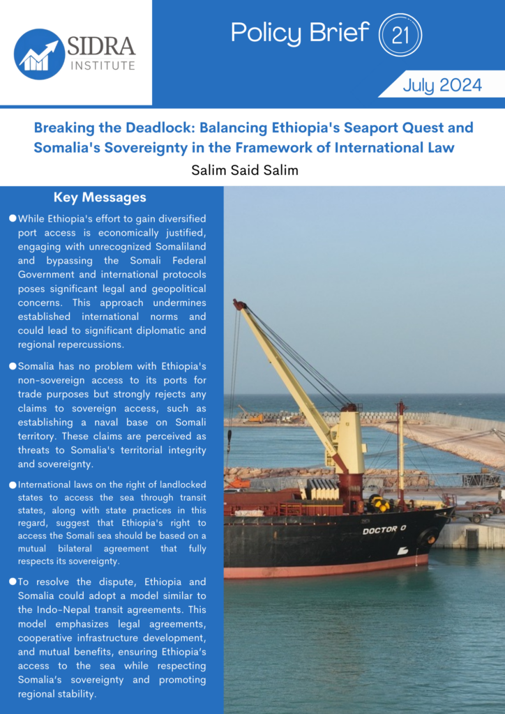 Breaking the Deadlock: Balancing Ethiopia’s Seaport Quest and Somalia’s Sovereignty in the Framework of International Law.